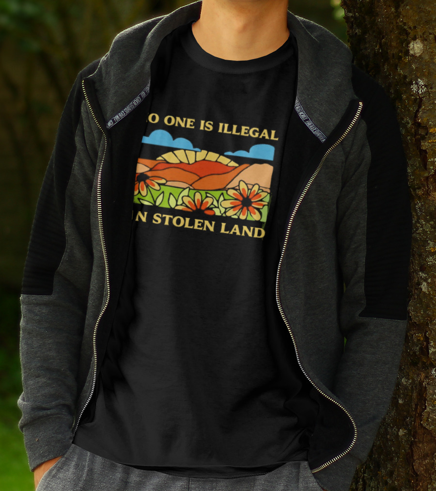 No One Is Illegal On Stolen Land Floral Mountain Landscape T-Shirt