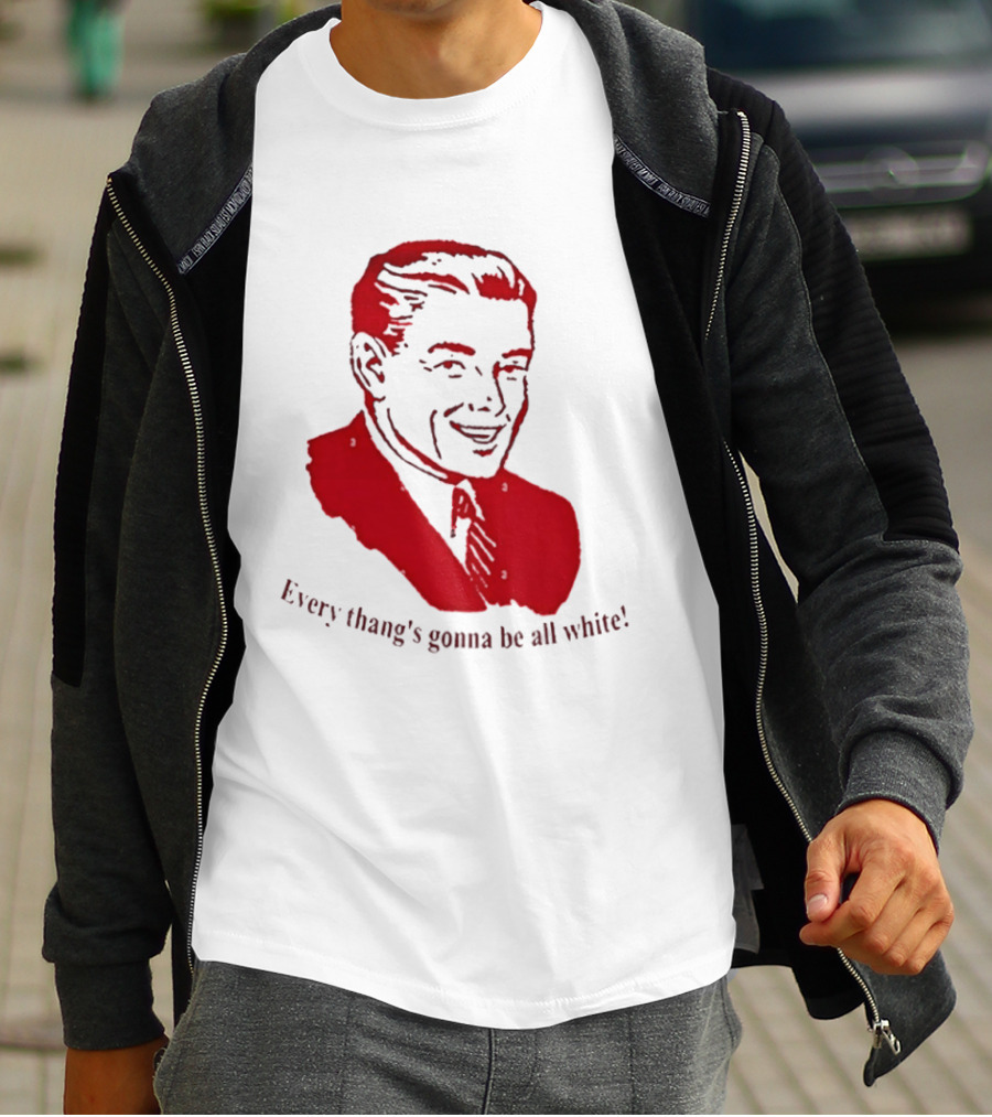 Every Thang's Gonna Be All White Vintage Style Retro Comic T-Shirt