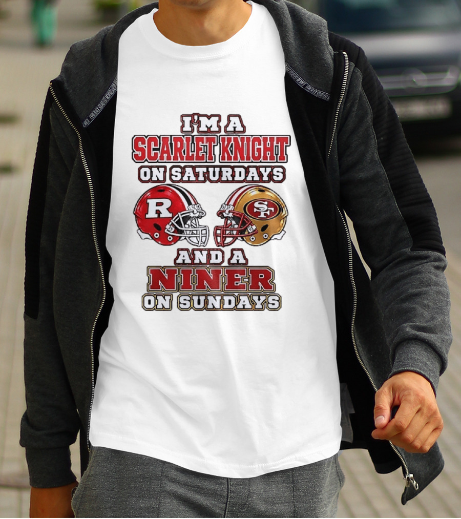 I'm A Scarlet Knight On Saturdays And A Niner On Sundays Football Helmets T-Shirt