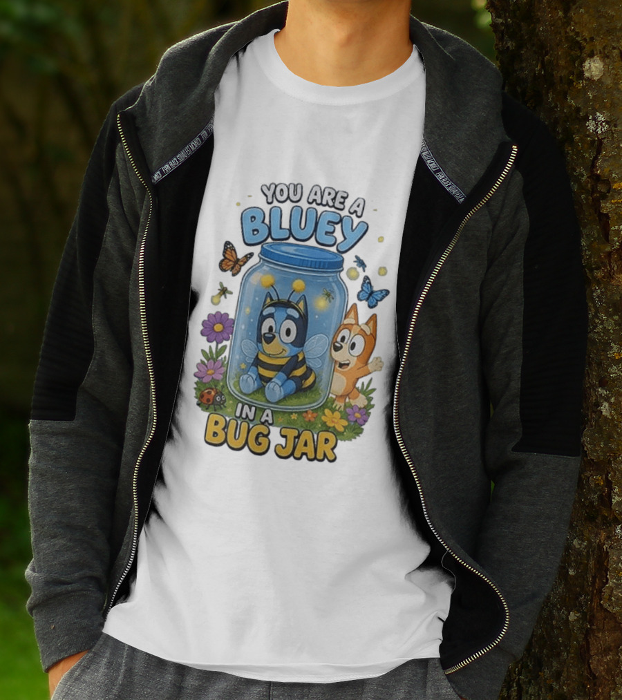 You Are A Bluey In A Bug Jar Butterfly Ladybug Flowers T-Shirt