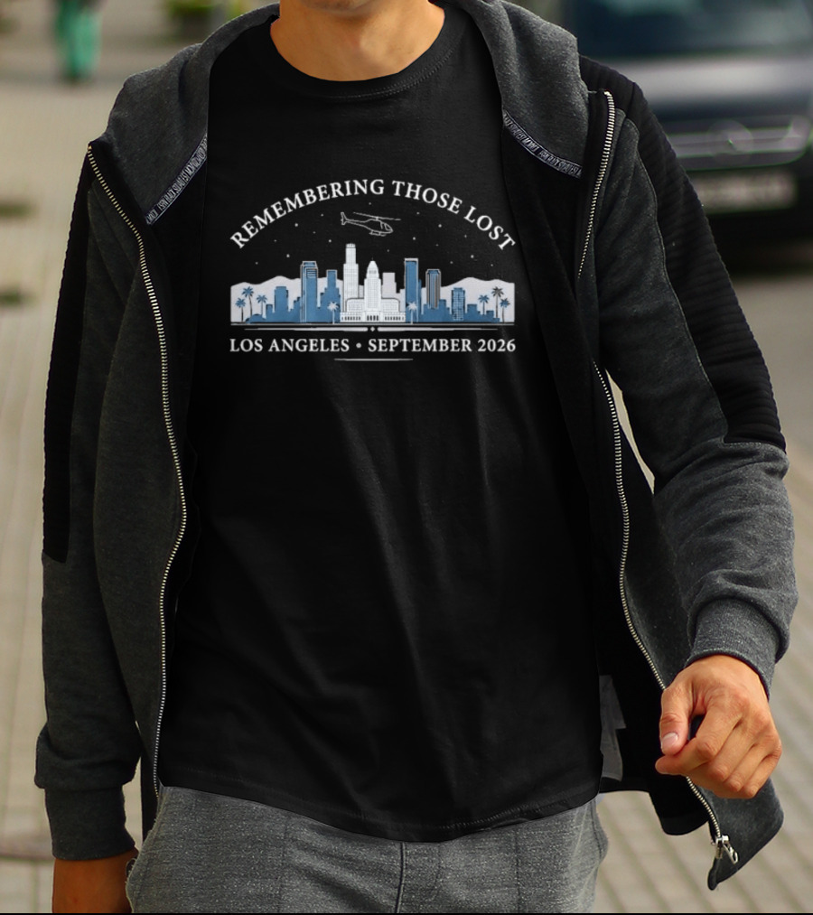 Los Angeles Remembering Those Lost Helicopter Skyline September 2026 T-Shirt