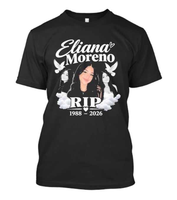 Eliana Moreno RIP 1988 2026 Memorial Tribute With Doves And Clouds T-Shirt