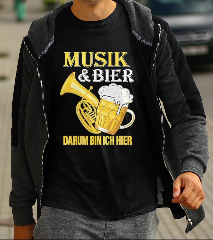 Musik & Bier Darum Bin Ich Hier Beer Horn T-Shirt