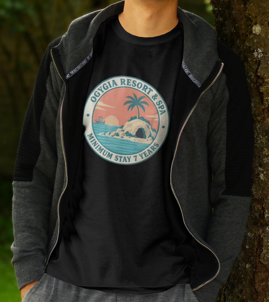 Ogygia Resort And Spa Minimum Stay 7 Years Calypso Odyssey Homer Greek Mythology T-Shirt