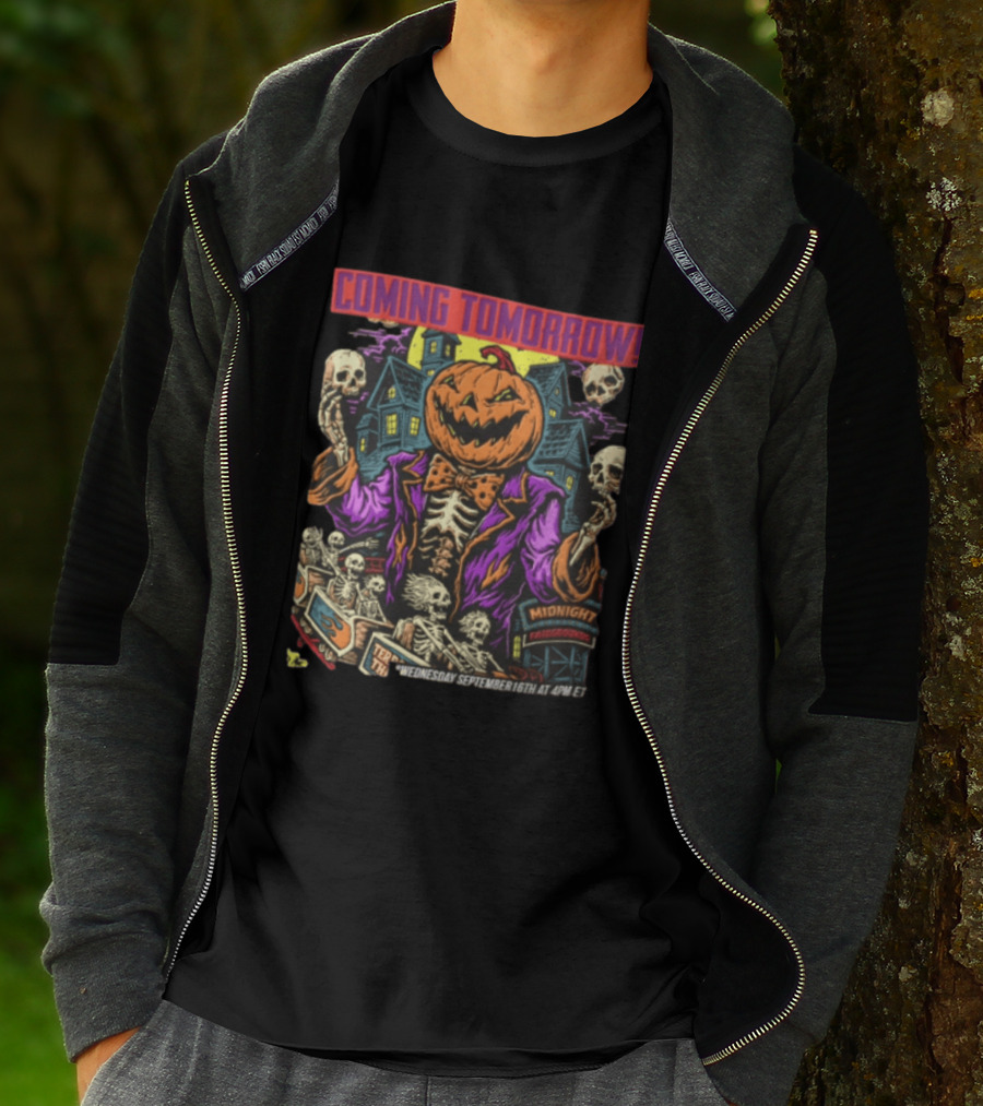 Coming Tomorrow Pumpkin Head Skeleton Midnight Fairgrounds Wednesday September 16th T-Shirt