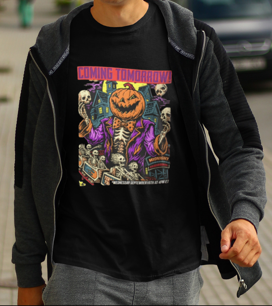 Coming Tomorrow Pumpkin Head Skeleton Midnight Fairgrounds Wednesday September 16th T-Shirt