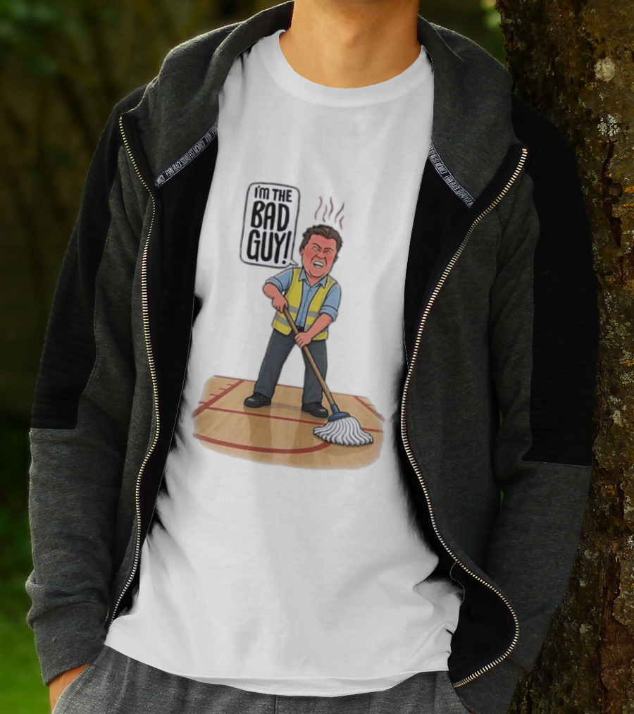 I'm The Bad Guy Janitor Cartoon Mopping Basketball Court T-Shirt