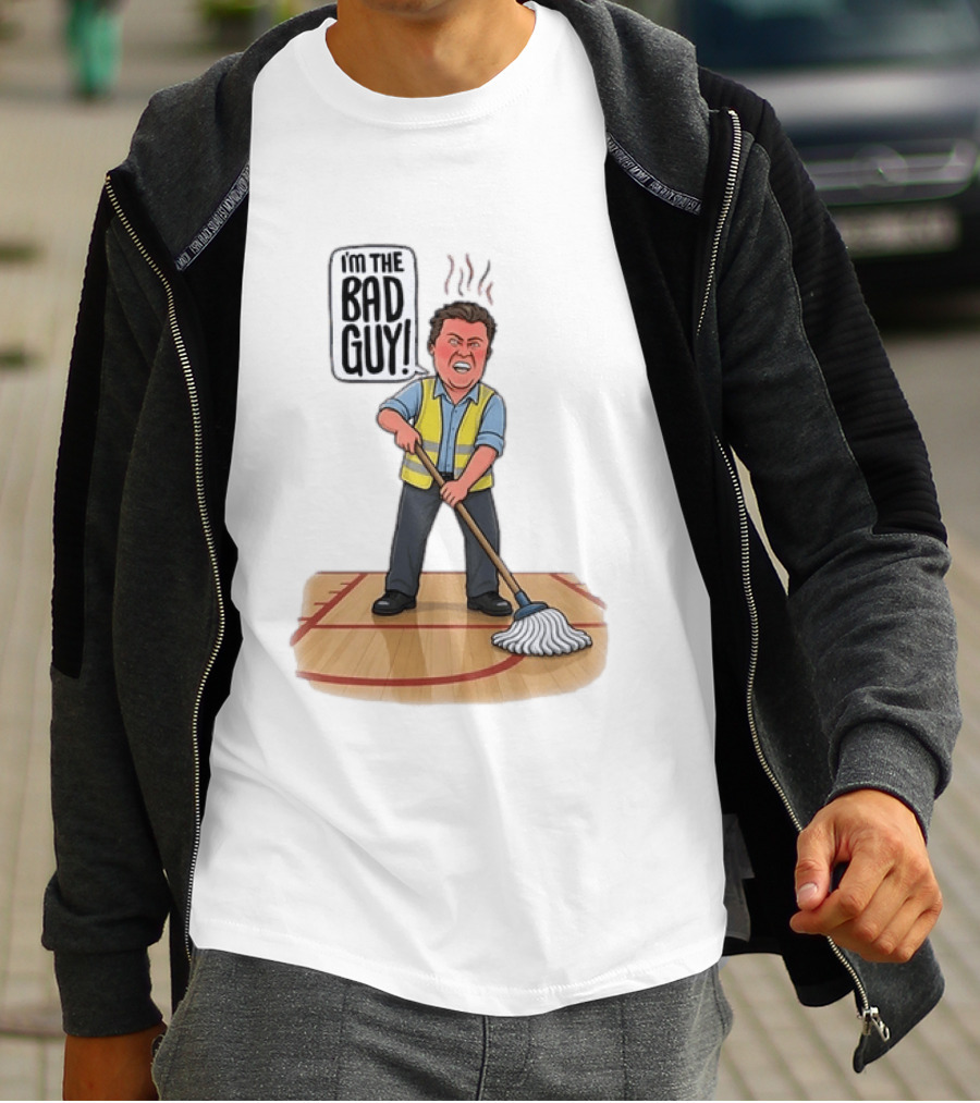 I'm The Bad Guy Janitor Cartoon Mopping Basketball Court T-Shirt