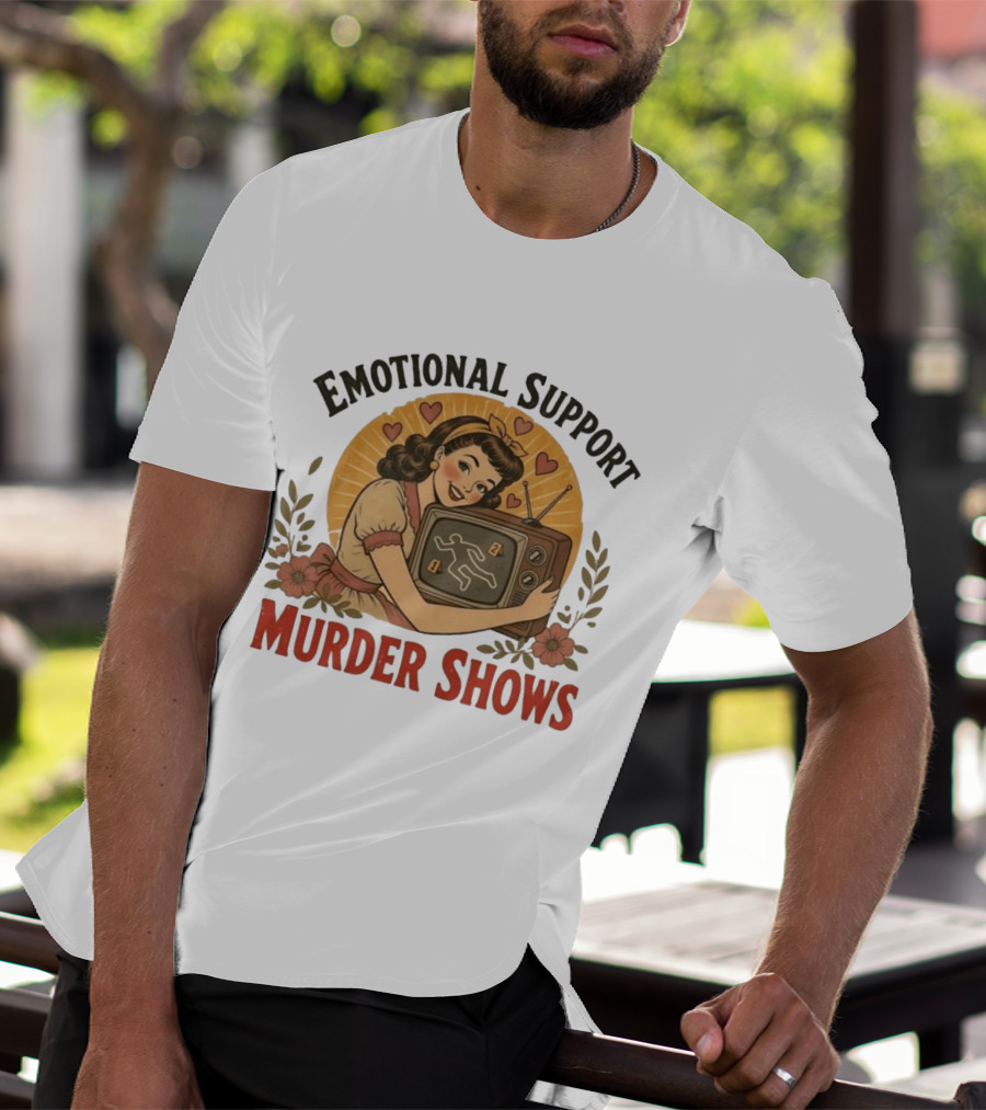 Emotional Support Murder Shows Vintage Pin Up TV Crime Scene T-Shirt