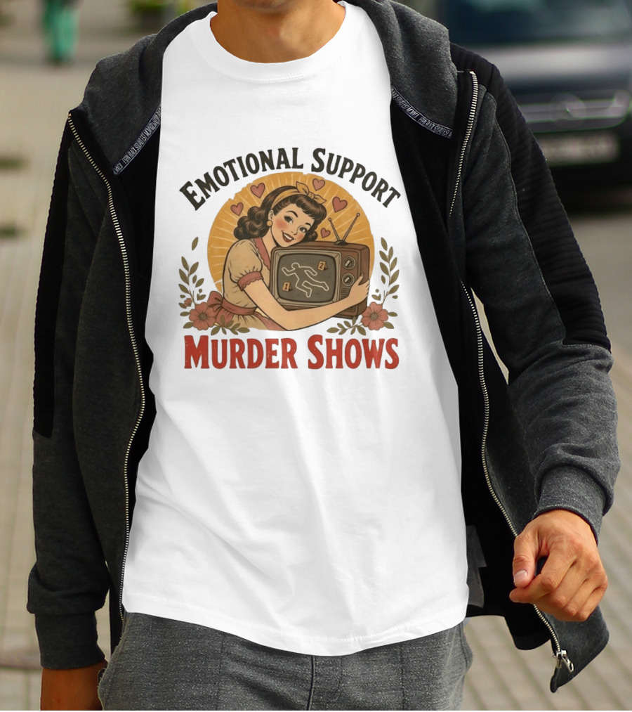 Emotional Support Murder Shows Vintage Pin Up TV Crime Scene T-Shirt