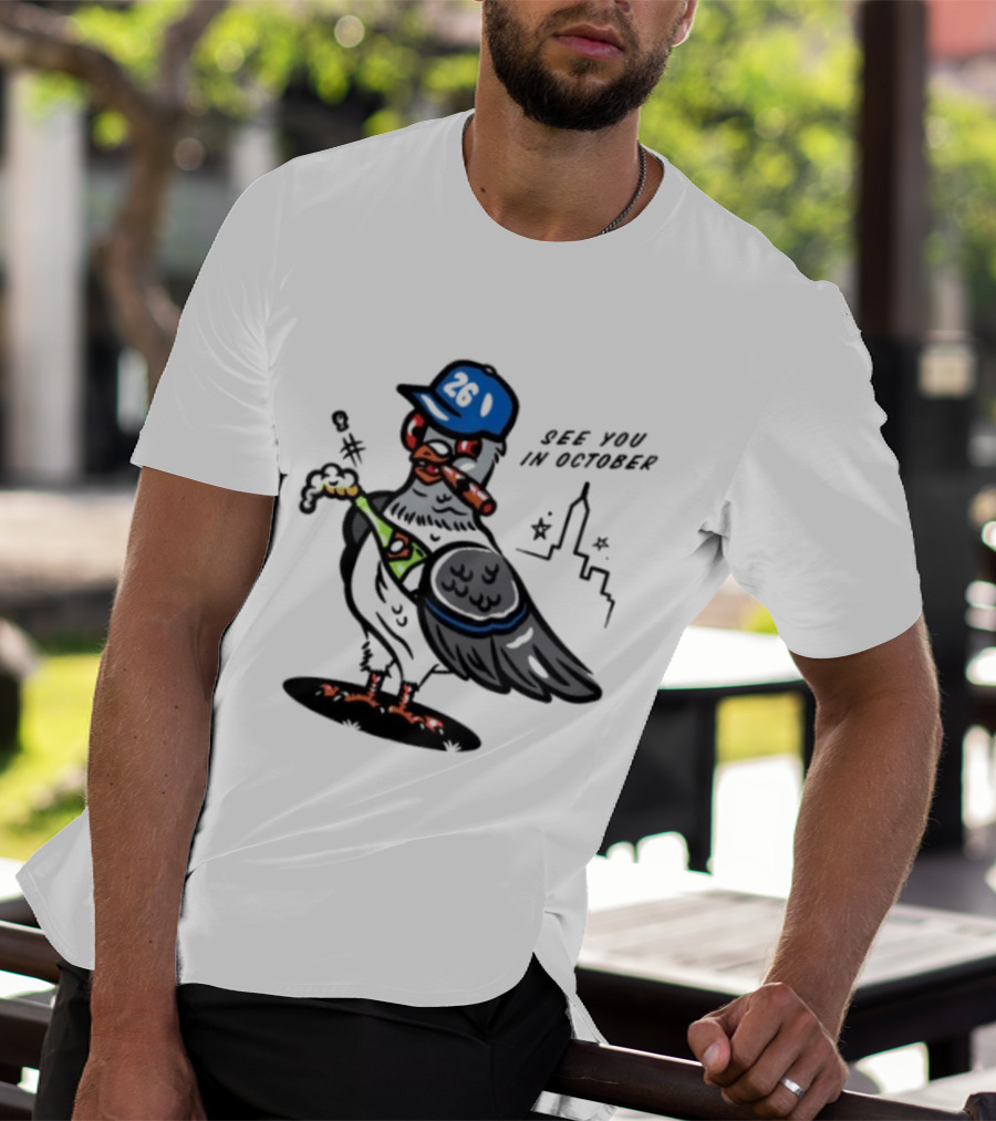 New York Mets Pigeon See You In October 26 Baseball City Skyline T-Shirt