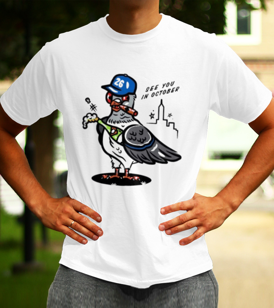 New York Mets Pigeon See You In October 26 Baseball City Skyline T-Shirt
