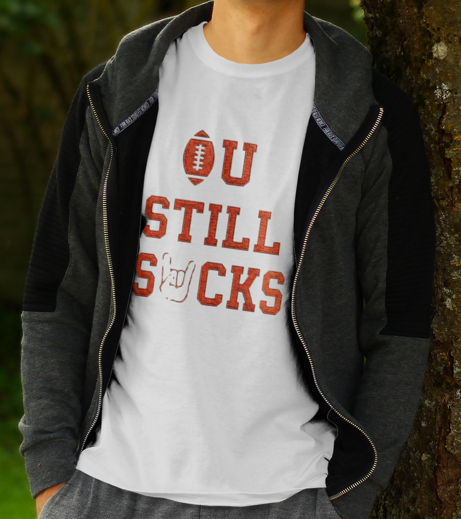 OU Still Sucks College Football Rivalry Football Motif T-Shirt