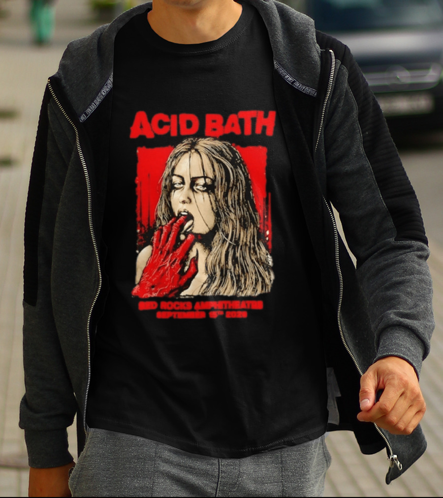 Acid Bath Red Rocks Amphitheatre September 15th 2026 Graphic With Distressed Woman And Hand T-Shirt