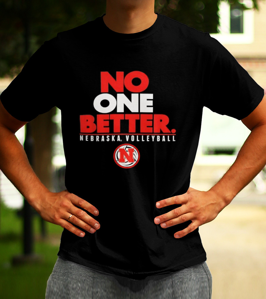 No One Better Nebraska Volleyball N T-Shirt