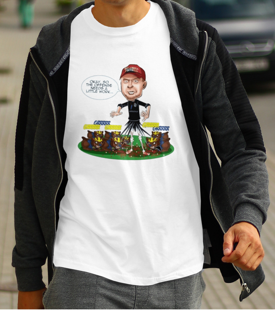 Oklahoma Football Coach Arbuckle Offense Skeleton Cartoon Needs A Little Work T-Shirt