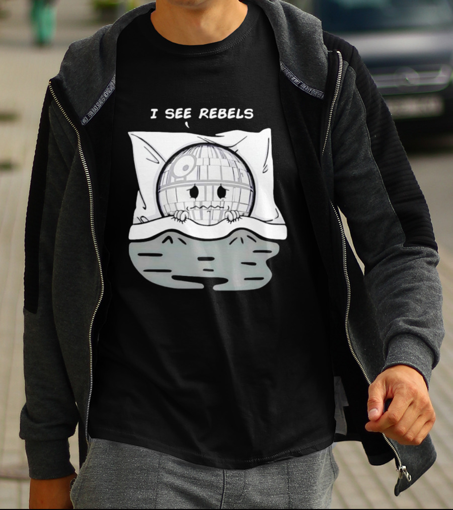 I See Rebels Death Star Little Sci Fi Humor T-Shirt