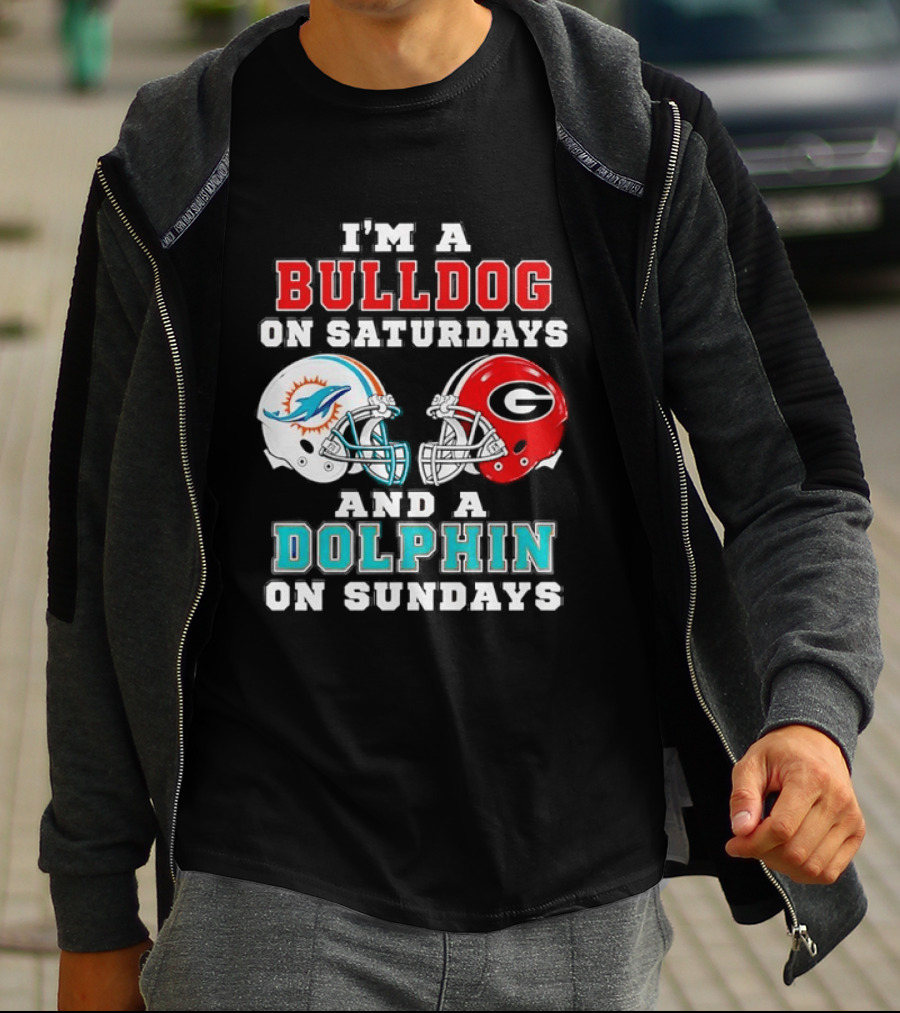 I'm A Bulldog On Saturdays Miami Dolphin On Sundays Football Helmets T-Shirt