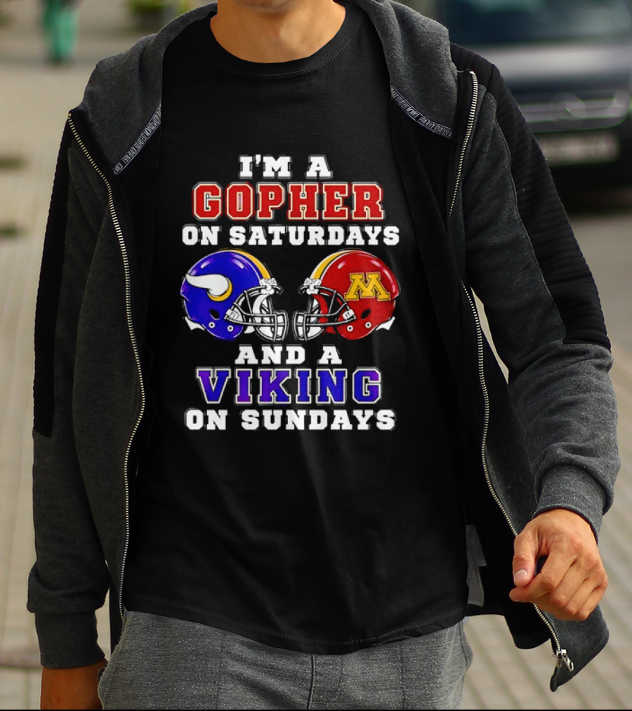 I'm A Gopher On Saturdays And A Viking On Sundays Minnesota Helmet T-Shirt