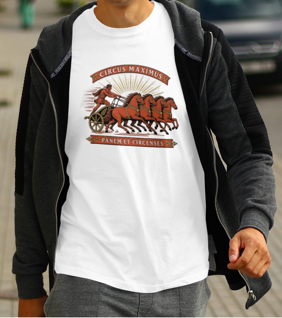 Circus Maximus Panem Et Circenses Roman Charioteer Racing Four Horses T-Shirt