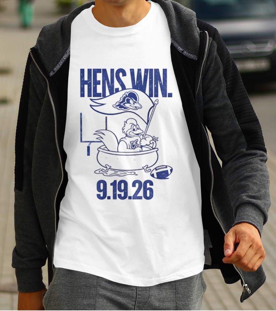 Hens Win Delaware Football 9.19.26 T-Shirt