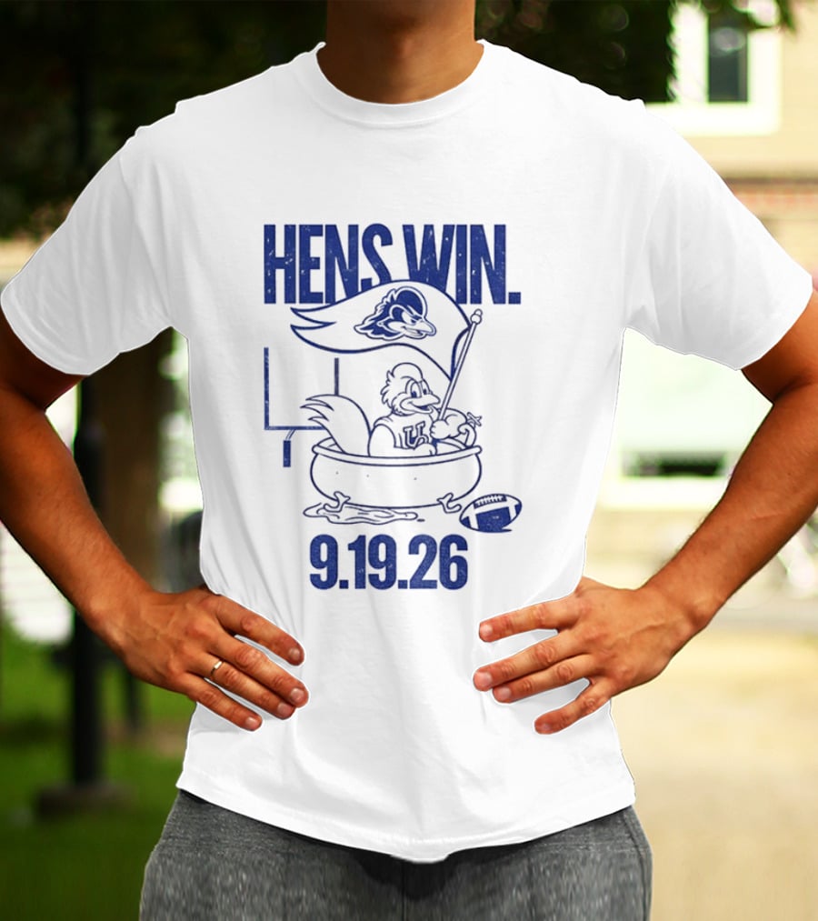 Hens Win Delaware Football 9.19.26 T-Shirt