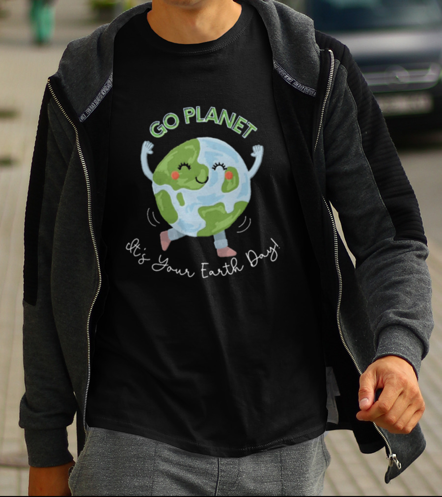 Go Planet It's Your Earth Day Teacher Cartoon Earth Celebration T-Shirt