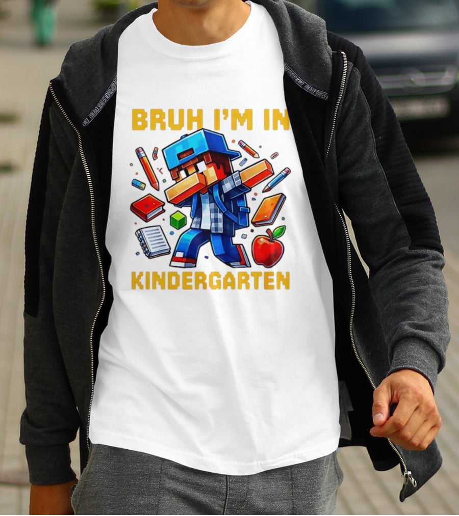 Bruh I'm In Kindergarten Pixel Gamer With School Supplies And Apple T-Shirt
