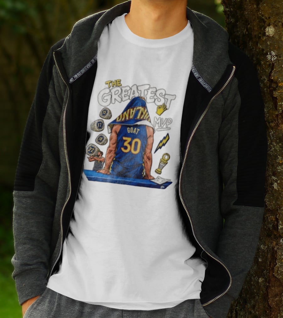 The Greatest Goat 30 MVP Stephen Curry Golden State Warriors Four Time Champion T-Shirt