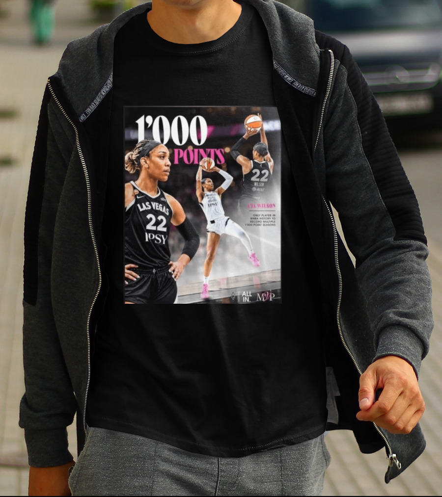 A'ja Wilson Las Vegas Aces 1000 Points Only Player In WNBA History Multiple 1000 Point Seasons T-Shirt