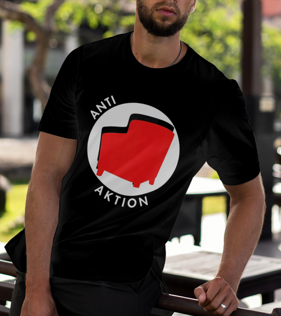 Anti Aktion Red Armchair Political T-Shirt