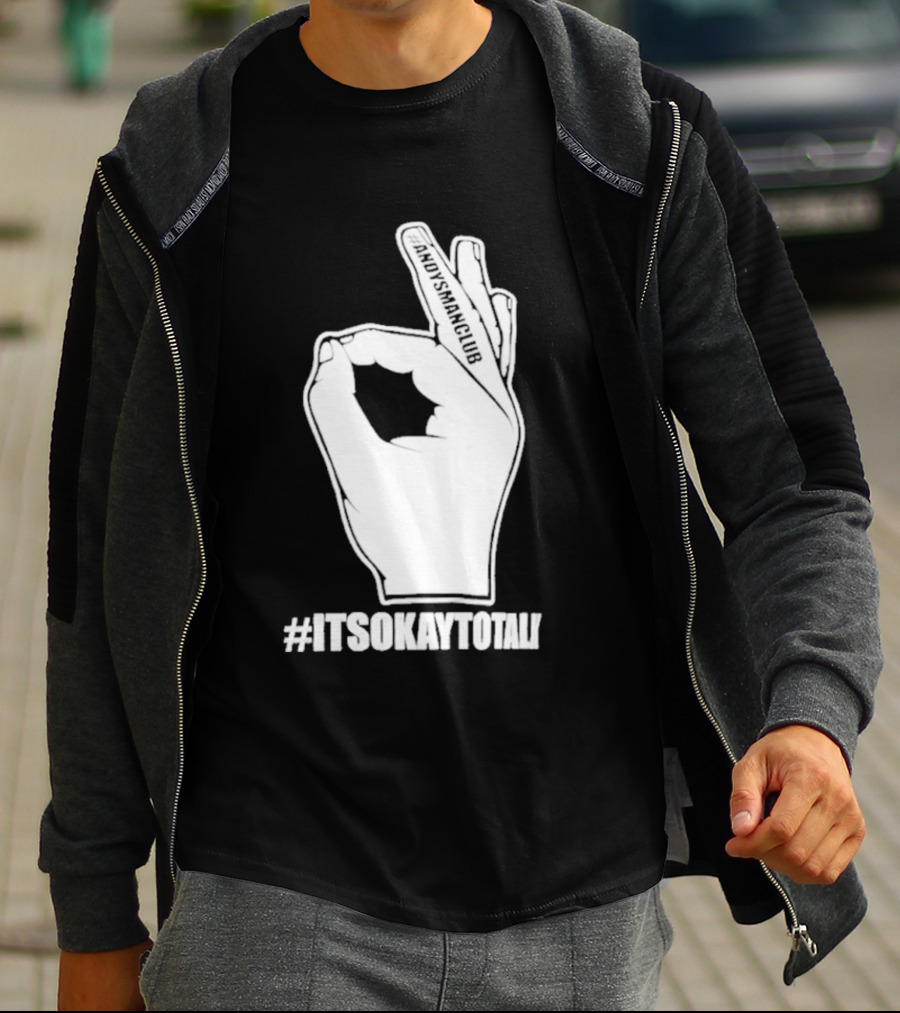 Andysmanclub Itsokaytotalk It's Okay To Talk Hand Gesture T-Shirt