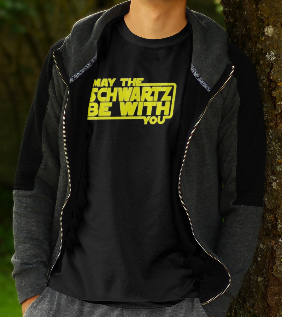 May The Schwartz Be With You Spaceballs T-Shirt