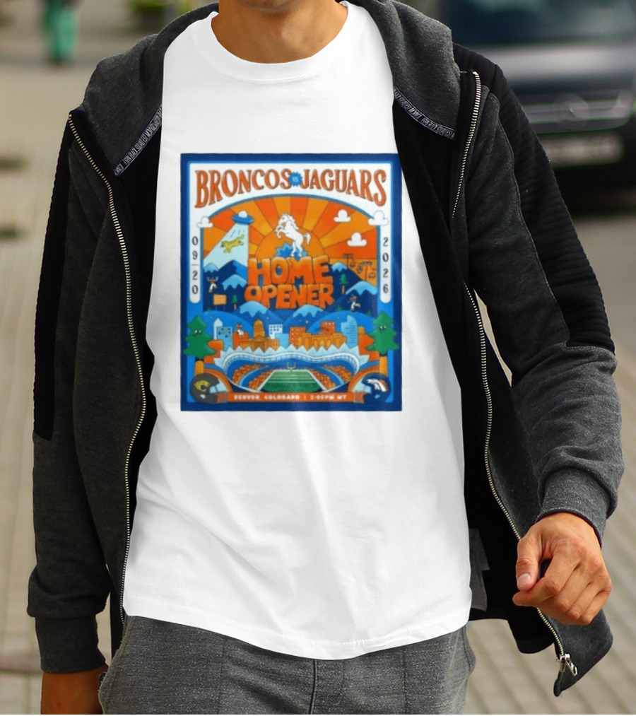 Broncos Vs Jaguars 2026 Home Opener Denver Colorado Football Clash 09 20 T-Shirt