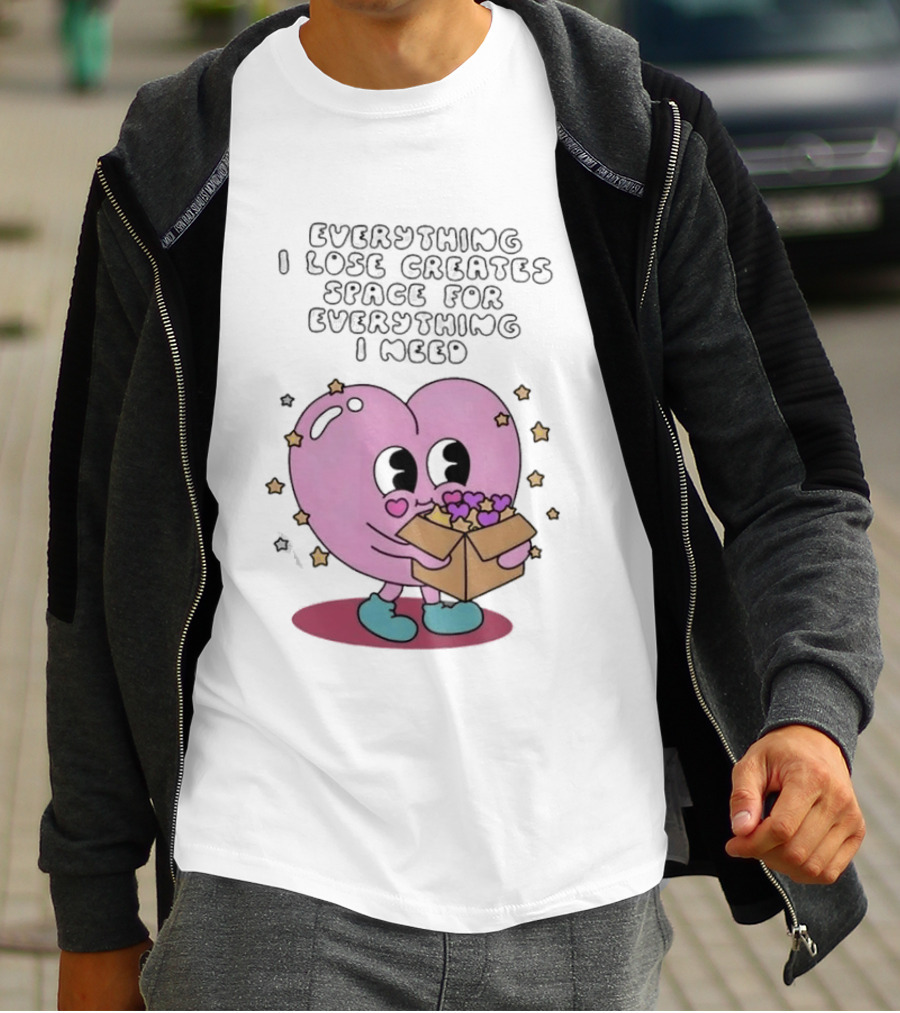 Everything I Lose Creates Space For Everything I Need Heart Pink Character With Stars And Box T-Shirt