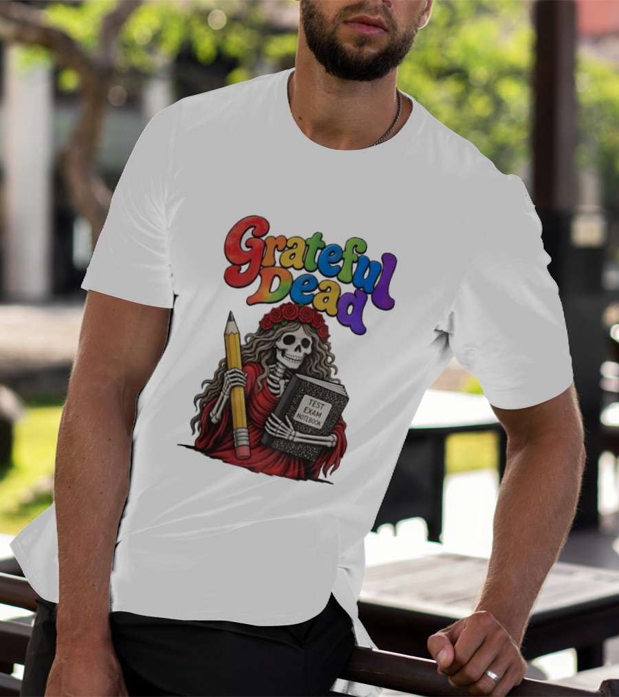 Grateful Dead Skeleton Test Exam Notebook With Pencil T-Shirt