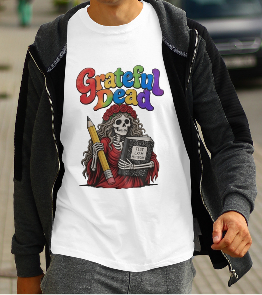Grateful Dead Skeleton Test Exam Notebook With Pencil T-Shirt