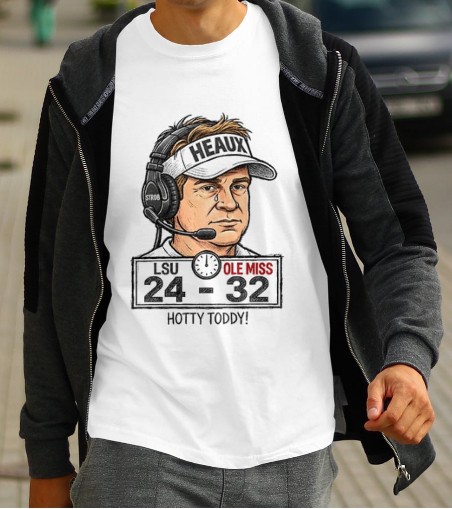 Hotty Toddy Ole Miss Vs LSU 24 32 Head Coach Cry T-Shirt