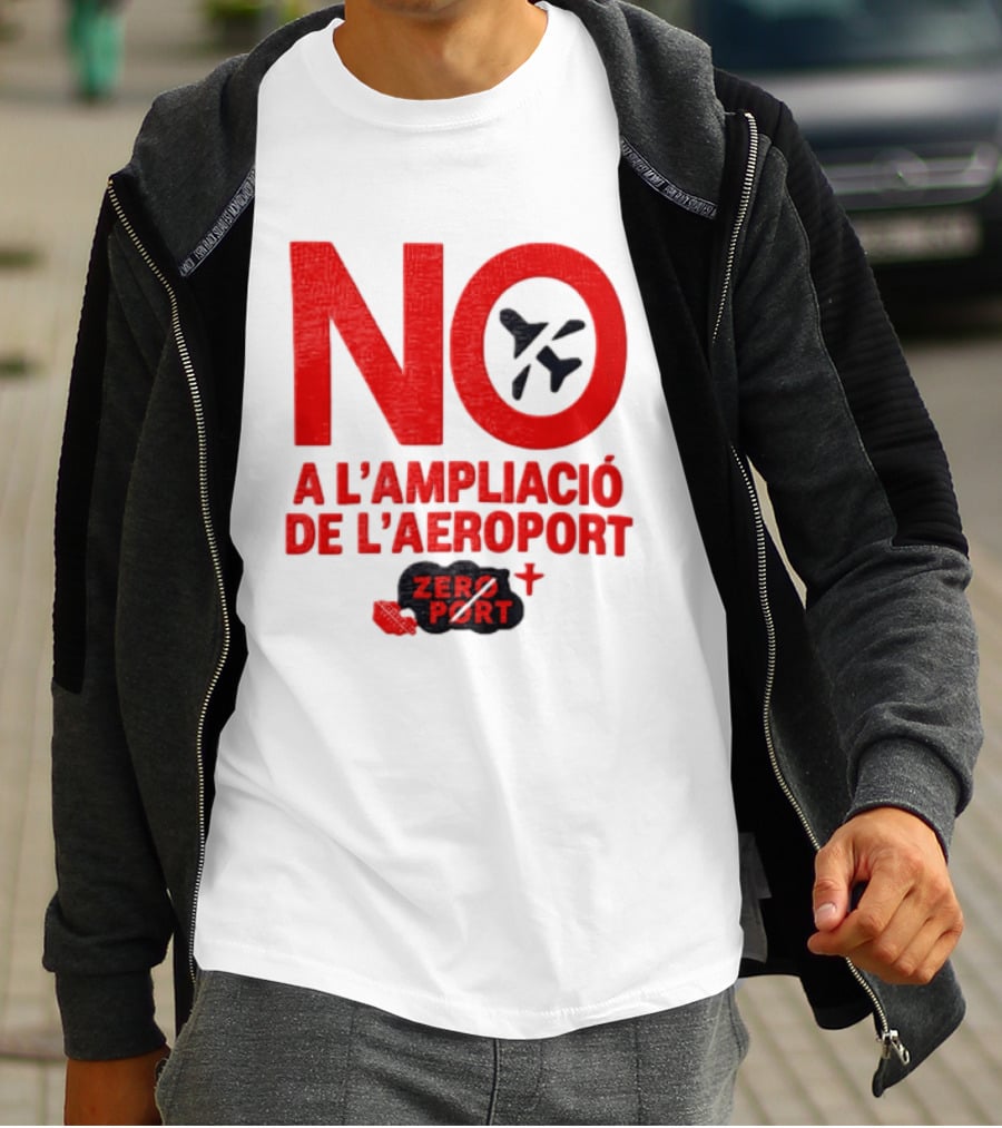 No A L'Ampliació De L'Aeroport Zero Port T-Shirt