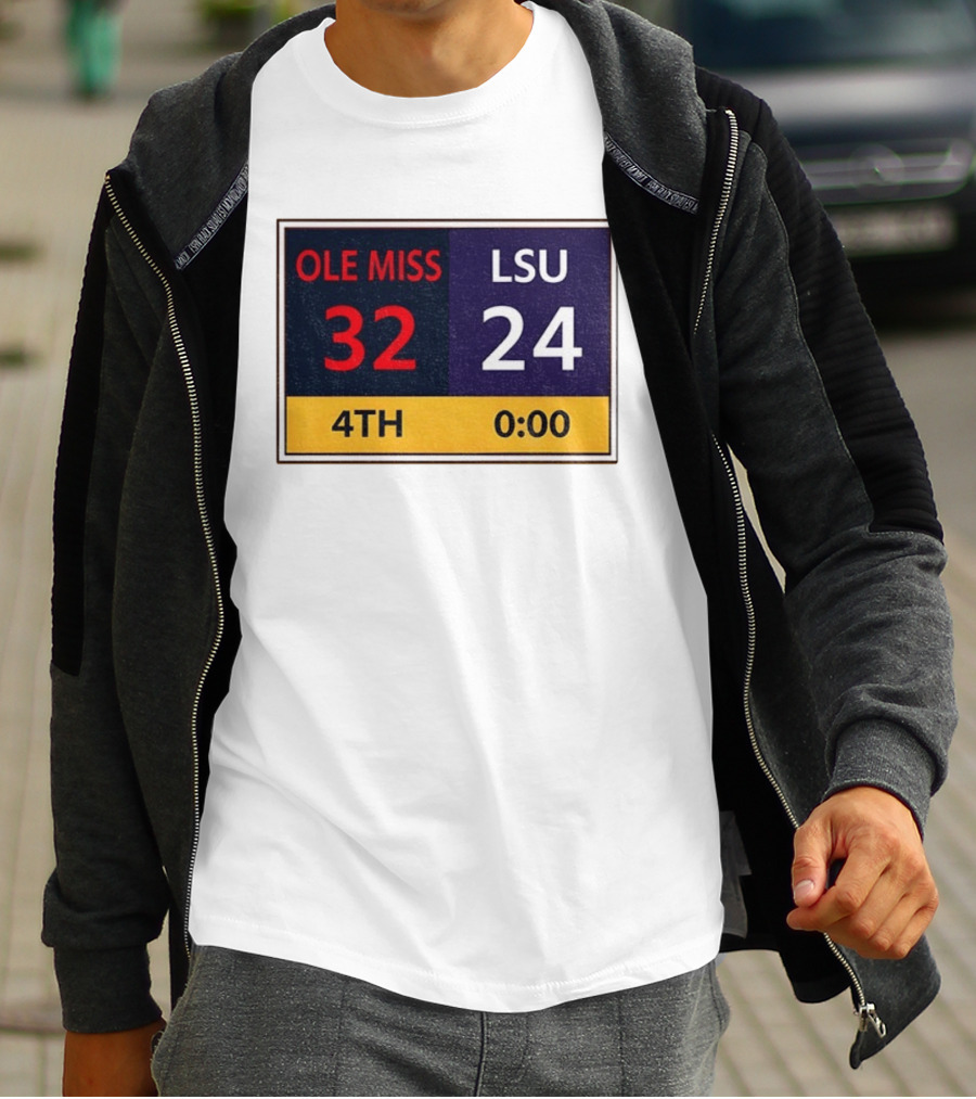 OLE MISS 32 LSU 24 4TH Quarter Final Score Victory T-Shirt