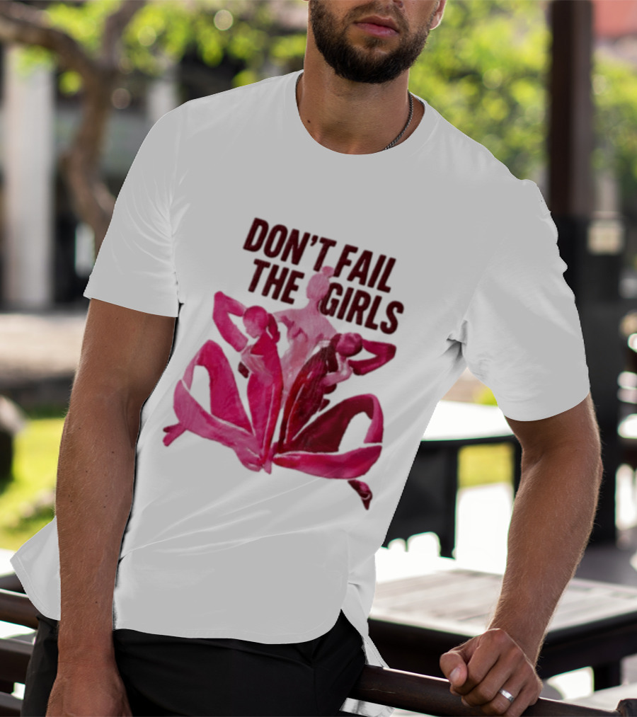 Don't Fail The Girls Susan G.Komen Breast Cancer Awareness T-Shirt