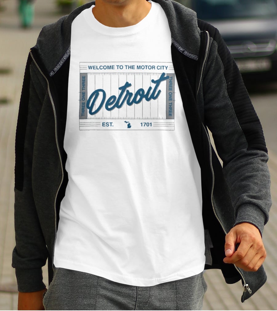 Welcome To The Motor City Detroit 313 Est 1701 Three One Three T-Shirt
