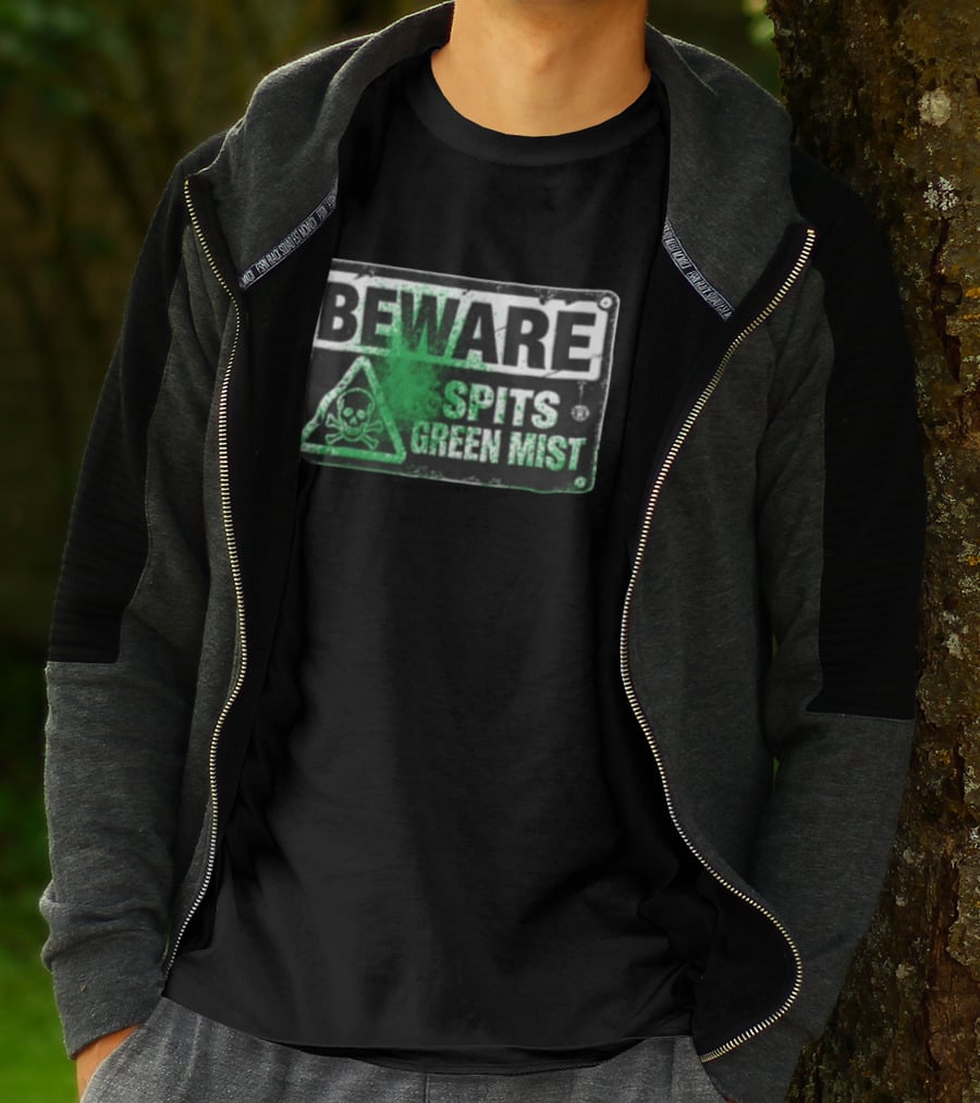 Beware Spits Green Mist Warning Sign With Skull And Crossbones T-Shirt