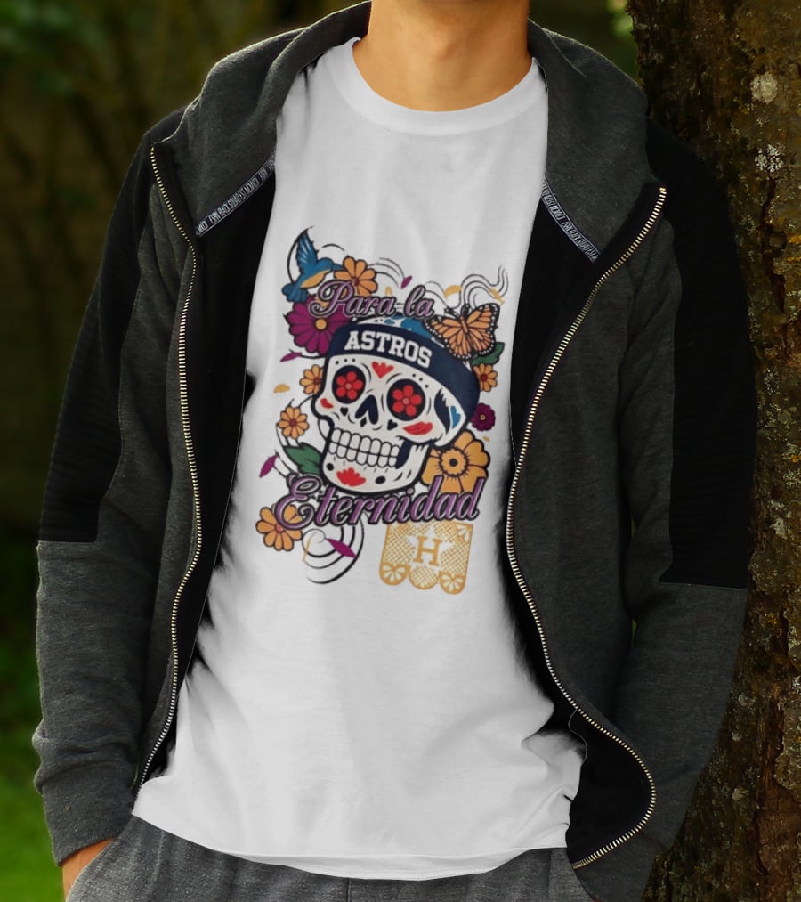 Houston Astros Para La Eternidad Sugar Skull Día De Los Muertos T-Shirt