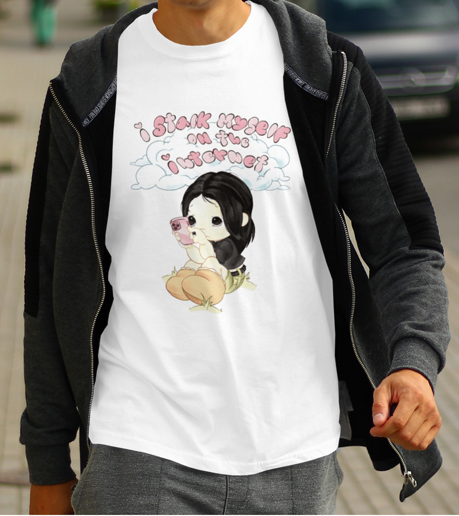 I Stalk Myself On The Internet Cute Cartoon Character With Phone T-Shirt