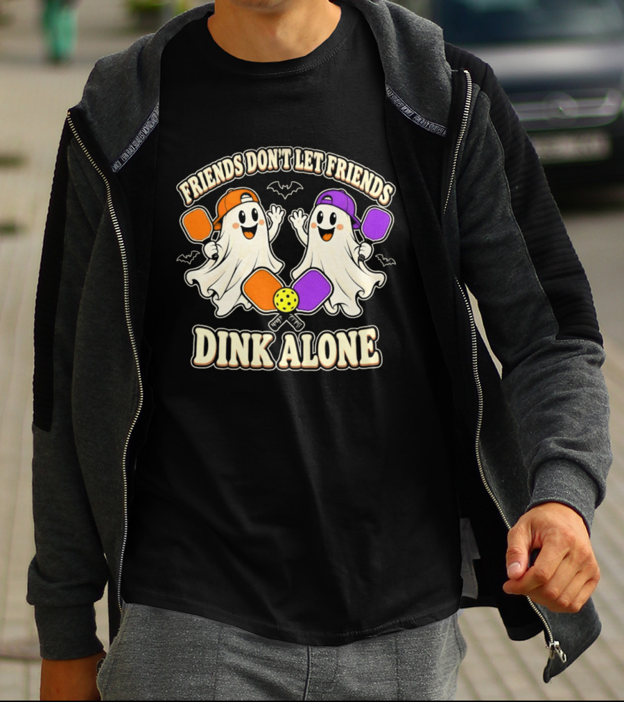 Friends Don't Let Friends Dink Alone Ghostly Pickleball Pals T-Shirt