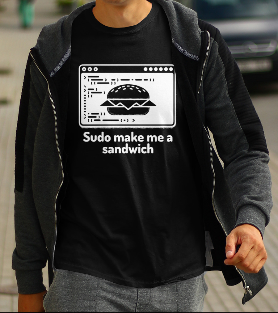 Sudo Make Me A Sandwich Linux Programmer Terminal Code Burger T-Shirt