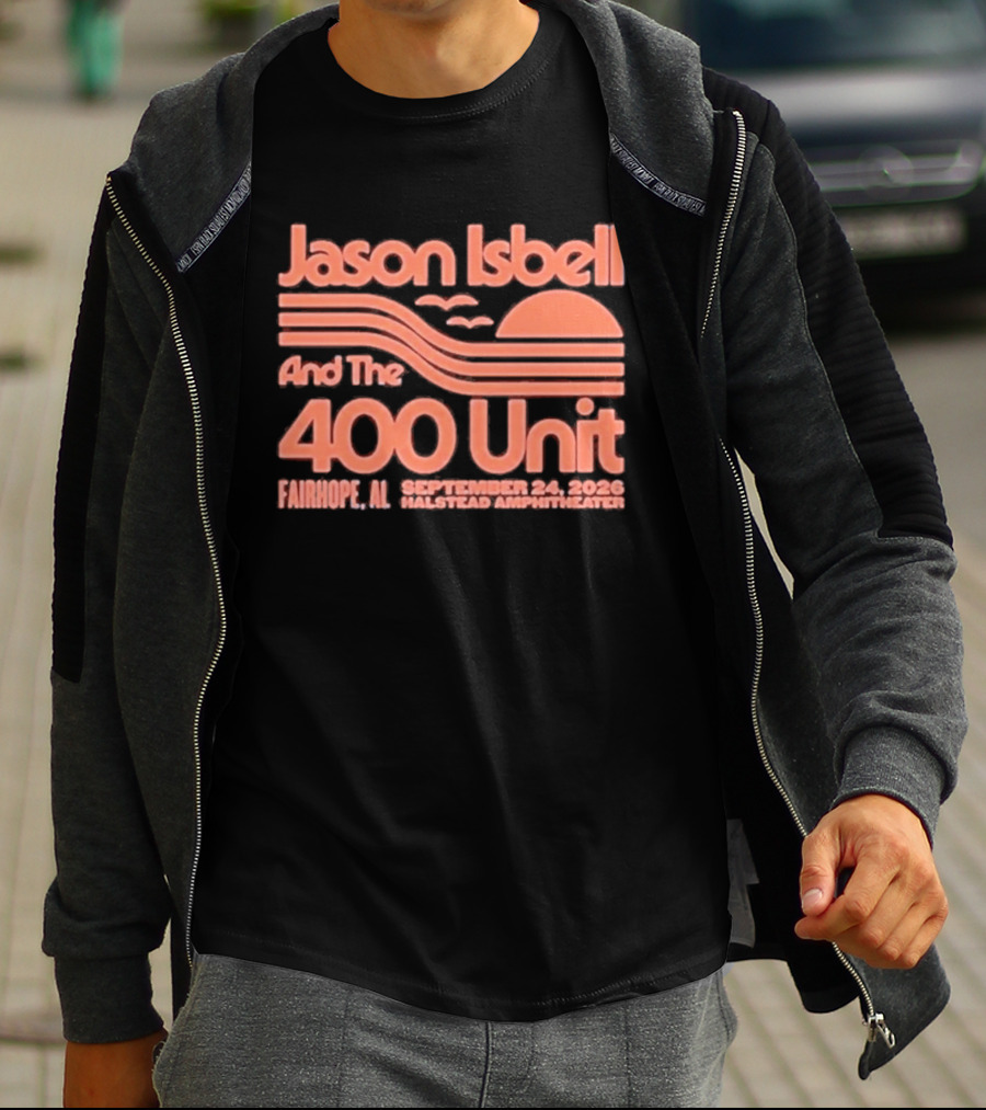 Jason Isbell And The 400 Unit Live Fairhope AL Halstead Amphitheater September 24 2026 T-Shirt