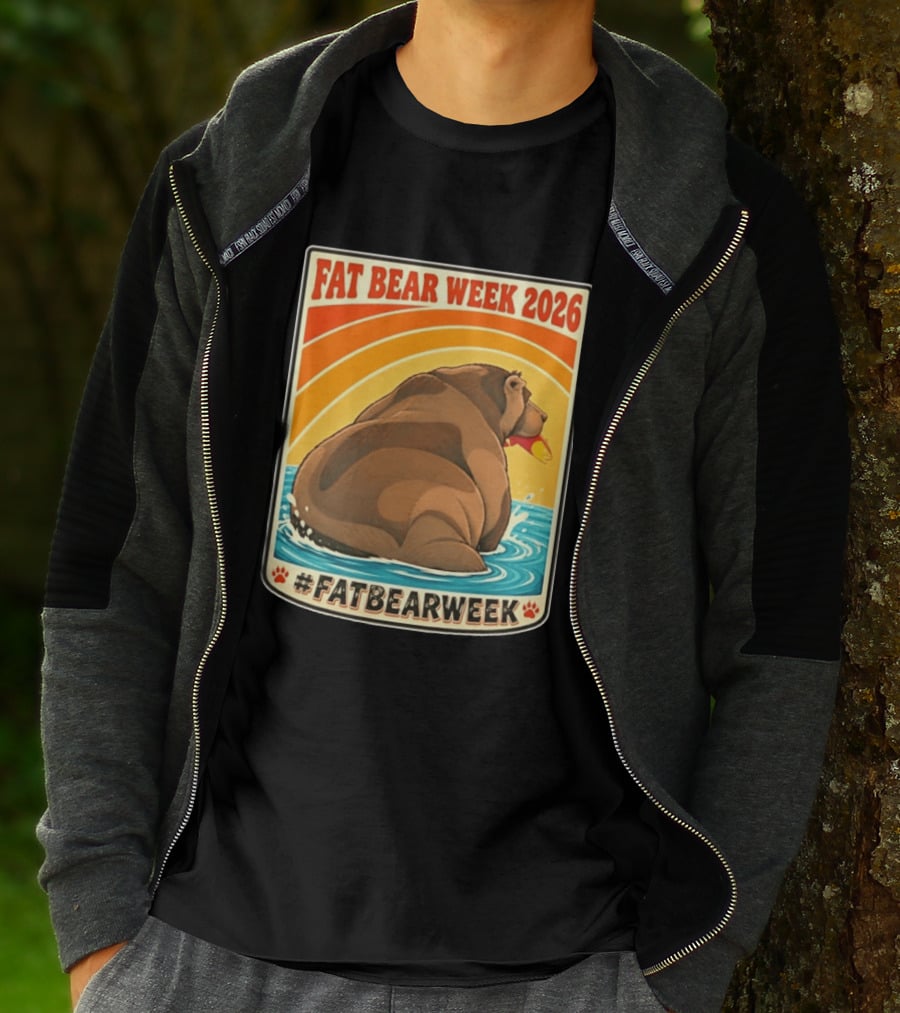 Fat Bear Week 2026 Katmai National Park Hashtag Fat Bear Week T-Shirt