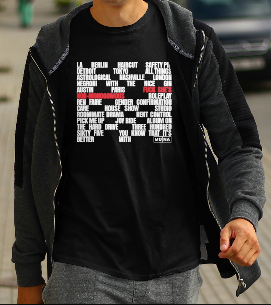 Muna Non Monogamous Indie Pop Music Lyrics Exploration T-Shirt